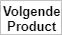 volgende product